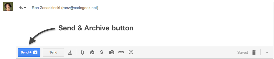 Web productivity tip: Get organized using Gmail's Send & Archive button.
