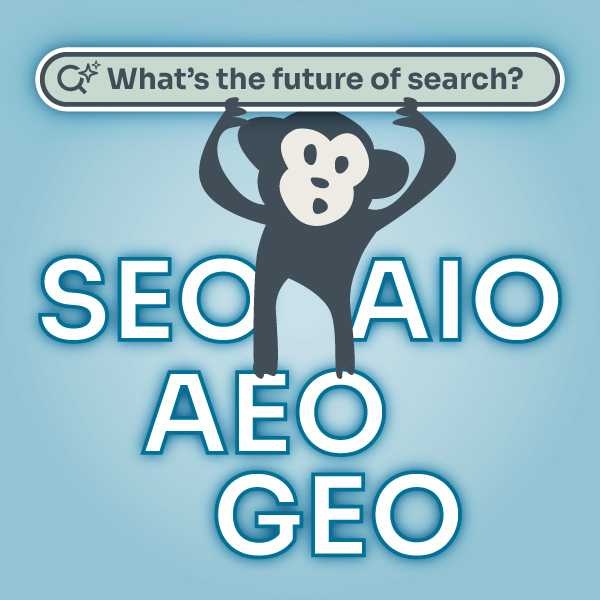 Illustrated monkey holding a search bar containing "What's the future of search?" text and large "SEO", "AIO", "AEO", and "GEO" text behind the monkey.