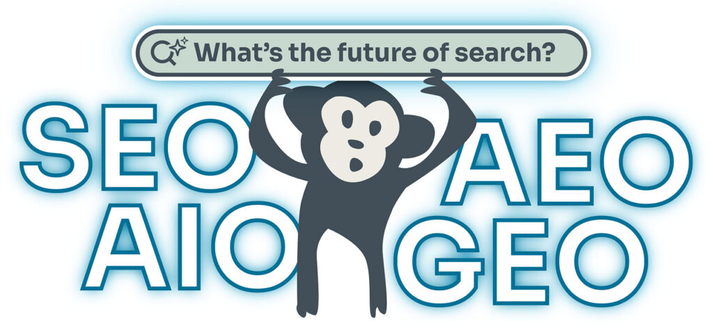 Illustrated monkey holding a search bar containing "What's the future of search?" text and large "SEO", "AIO", "AEO", and "GEO" text behind the monkey.